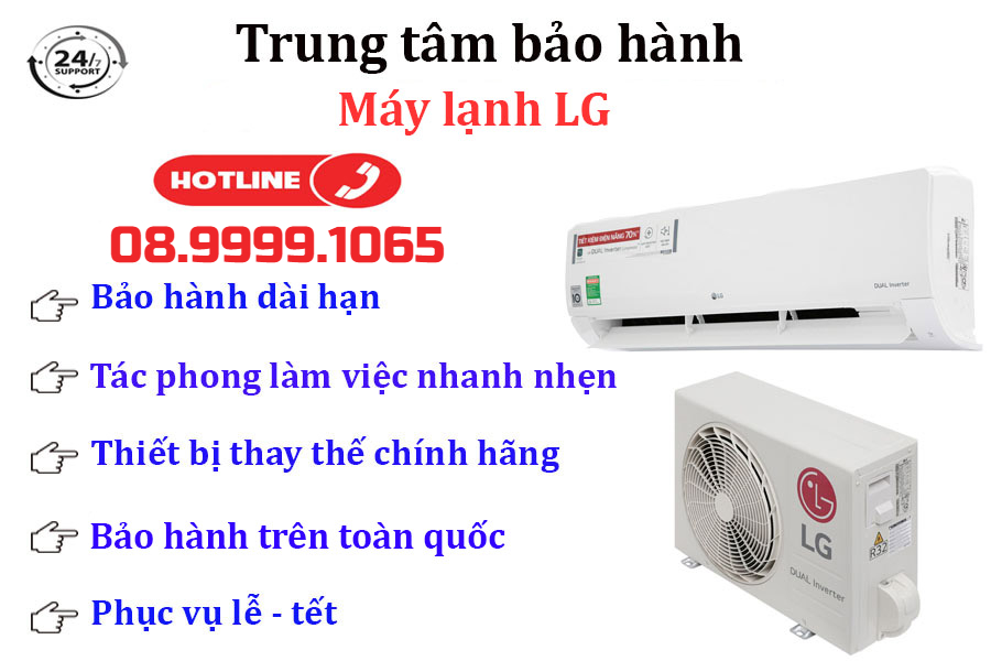 Dịch vụ bảo trì, sửa máy lạnh LG chính hãng toàn quốc